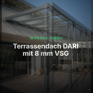 Terrassendach DARI mit  8 mm VSG – Clean Showcase